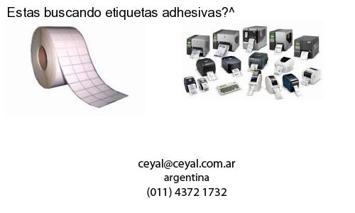 Estas buscando etiquetas adhesivas?^